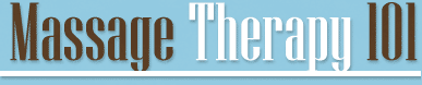 Massage Therapy - Online Guide to Massage Therapy Techniques and Equipment